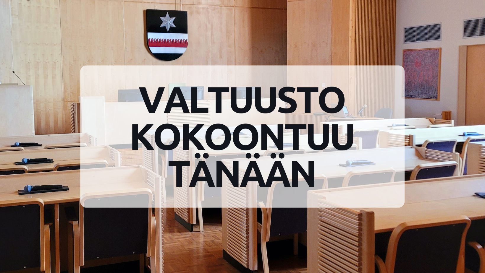 Valtuusto kokoontuu tänään 11.9.2023 KUVA
