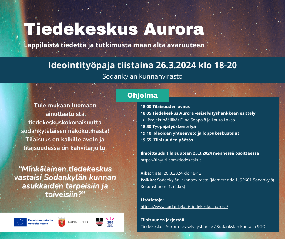 Tiedekeskus Aurora -ideointityöpaja 26.3. Tiedekeskus Aurora ideontityöpaja 26.3.