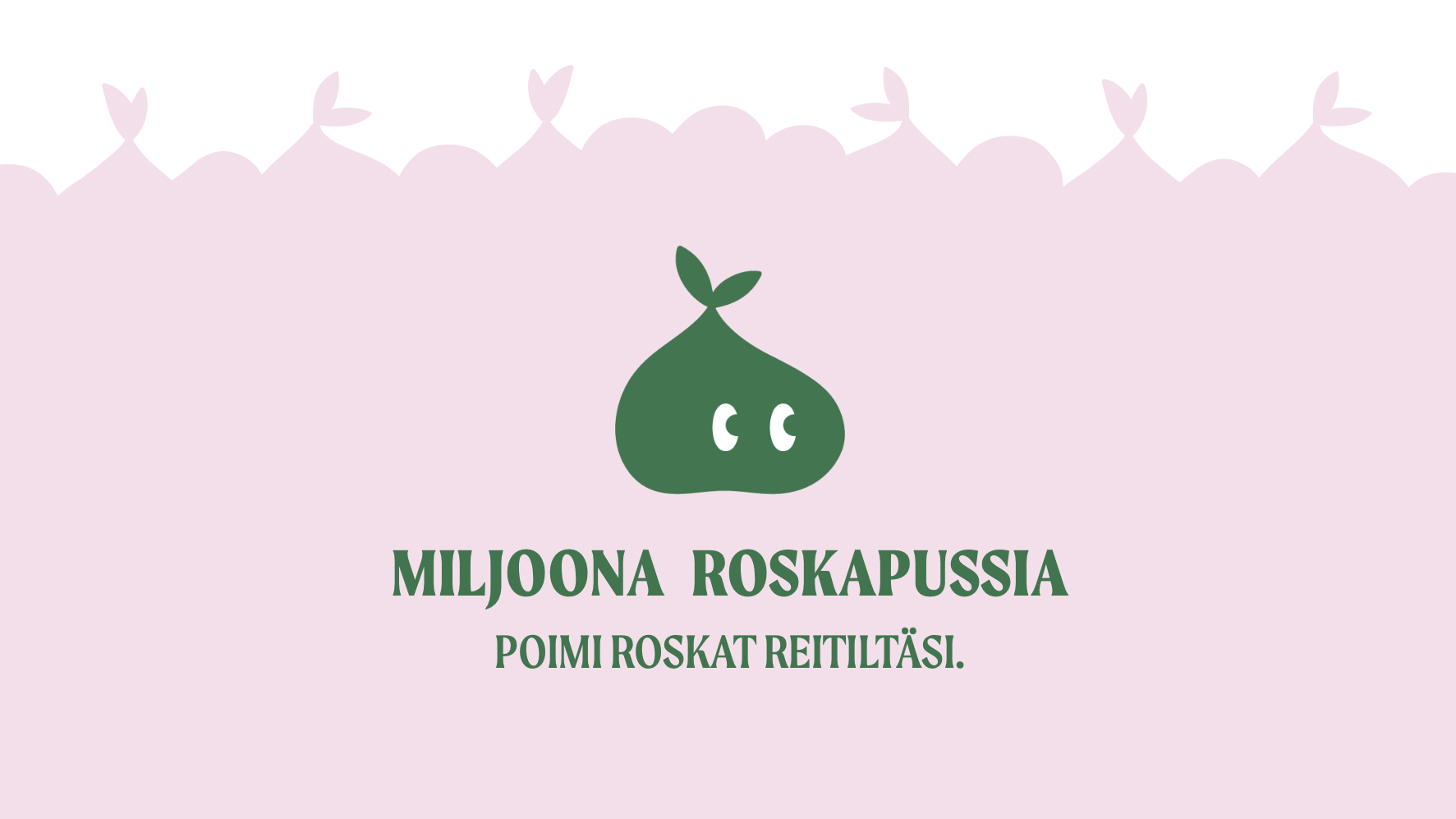 Miljoona roskapussia